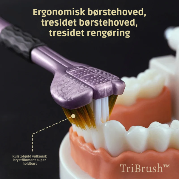 TriBrush™ - Renser tre gange mere – for et sundere smil hver dag
